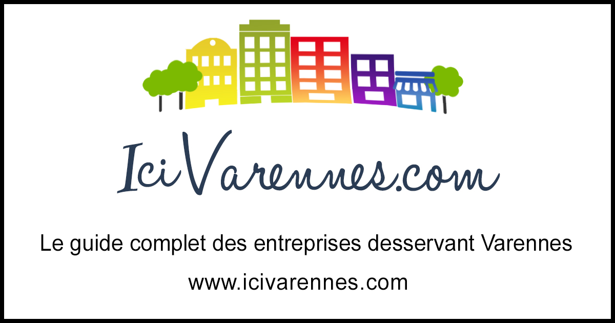Ici Varennes Le guide des entreprises de Varennes